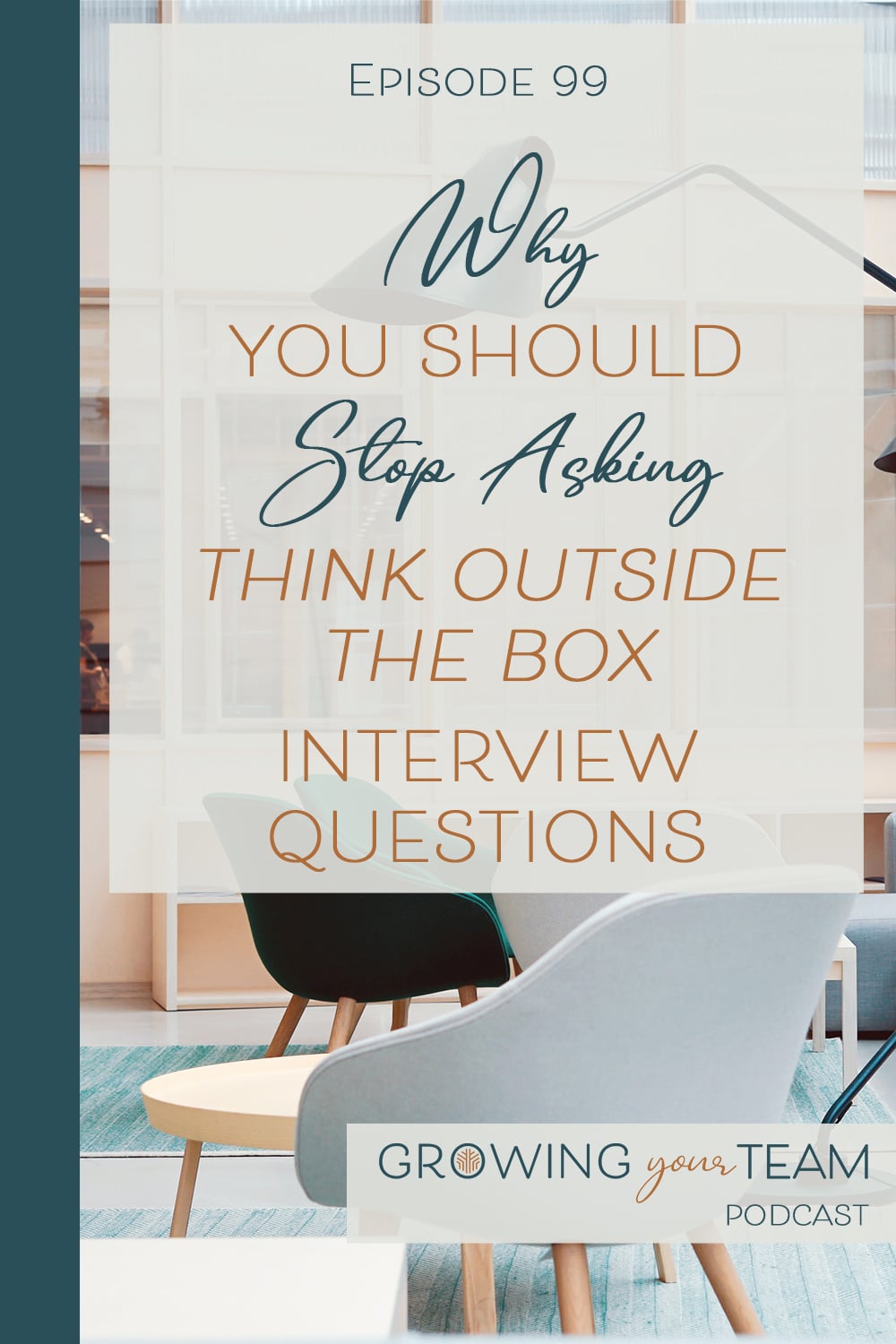 outside the box interview questions, Growing You Team Podcast, Jamie Van Cuyk, Small Business