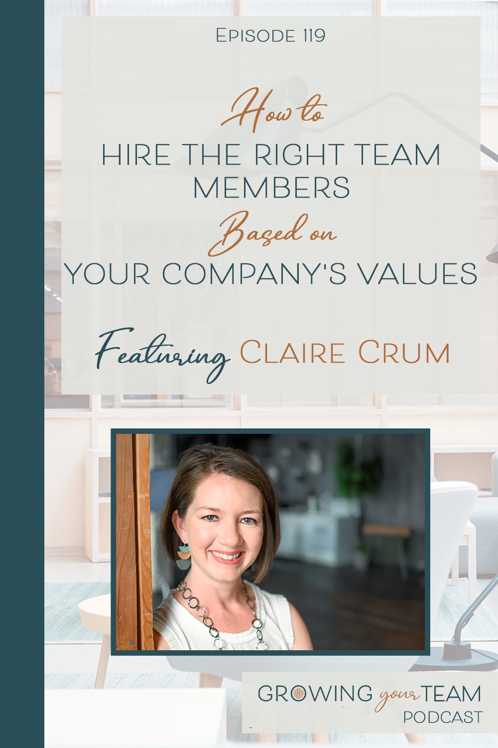 Claire Crum, Growing Your Team Podcast, Jamie Van Cuyk, Small Business