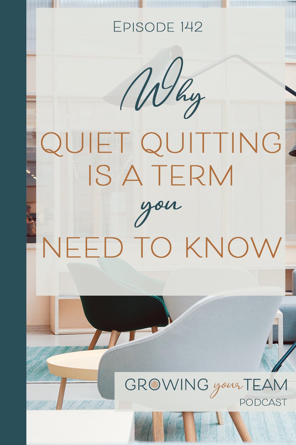Why Quiet Quitting is a Term You Need to Know, Growing Your Team Podcast, Jamie Van Cuyk, Small Business