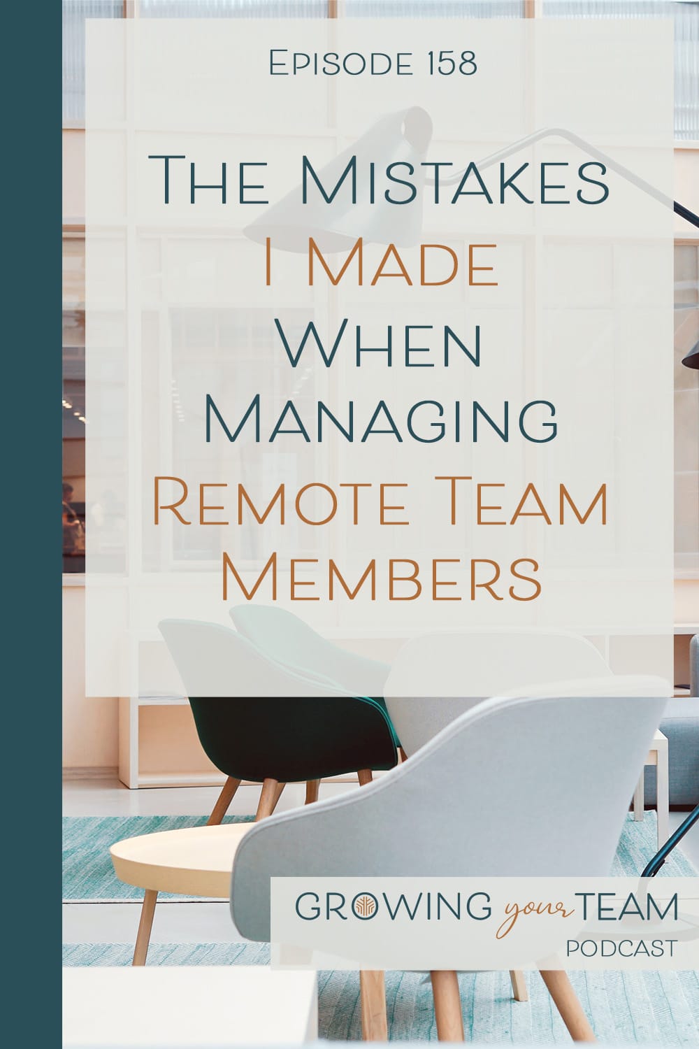 The mistakes I made when managing remote team members, Growing Your Team Podcast, Jamie Van Cuyk, Small Business