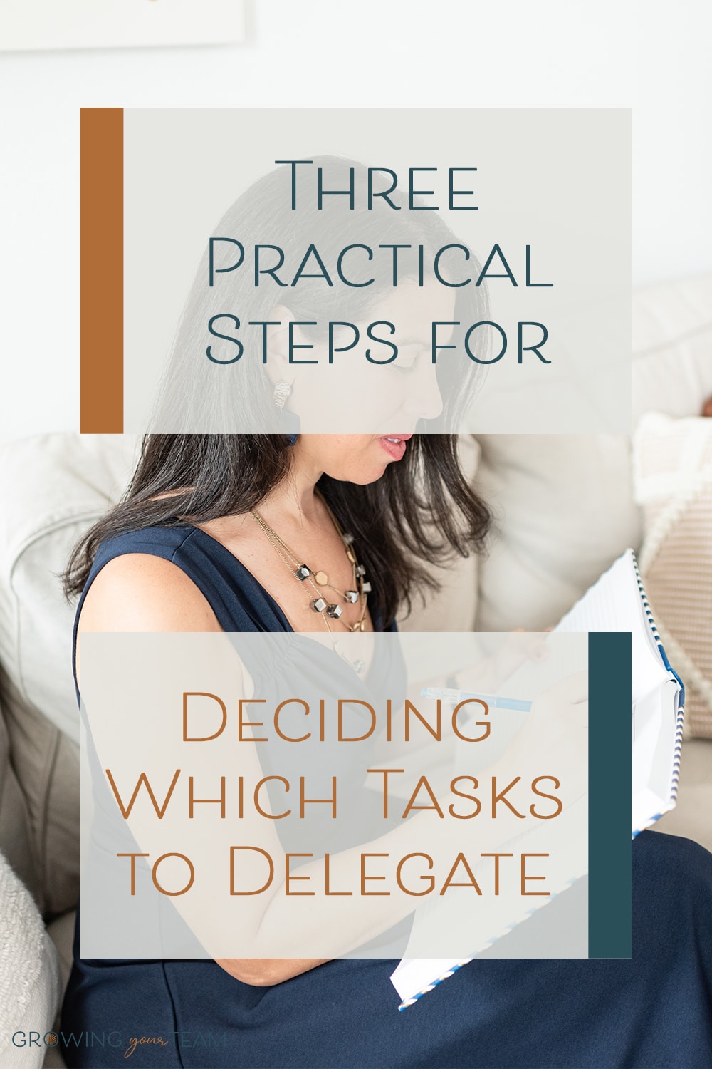 Three practical steps for deciding which tasks to delegate, Growing Your Team, Jamie Van Cuyk, Small Business hiring consulting