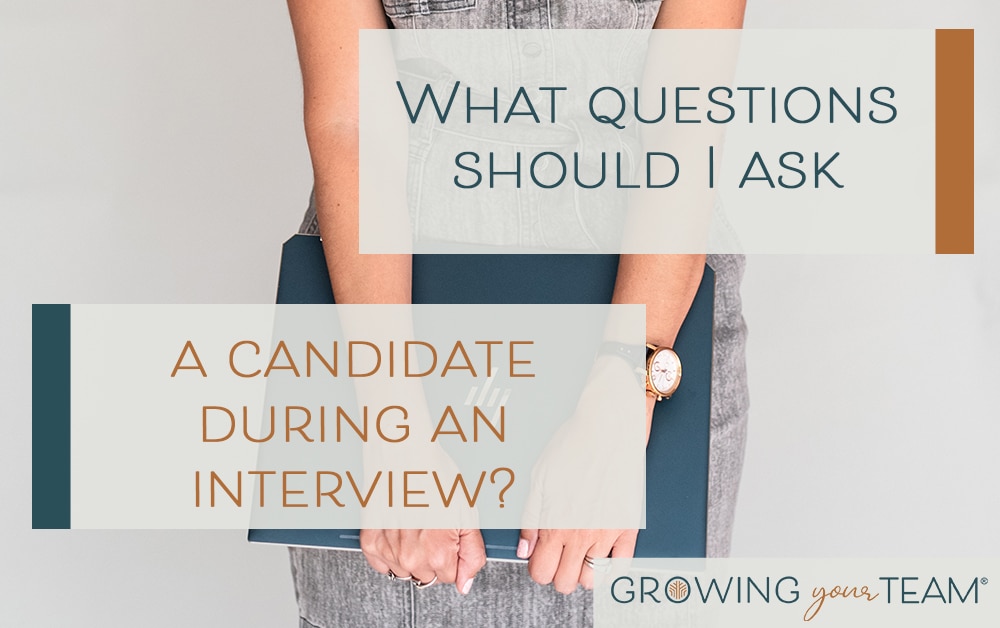 What Questions Should I Ask a Candidate During an Interview?