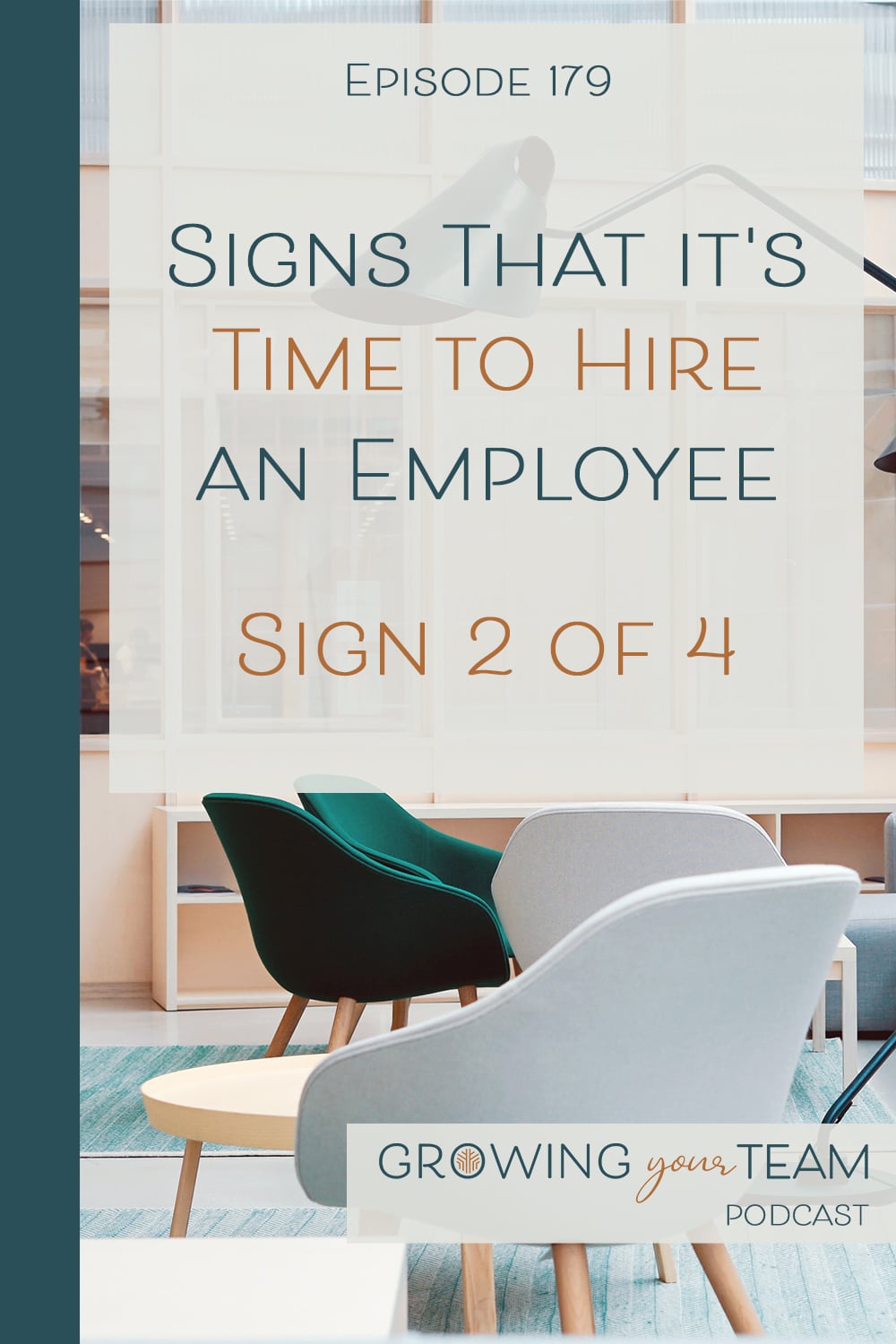 Signs That It's Time to Hire an Employee - Sign 2 of 4, Growing Your Team Podcast, Jamie Van Cuyk, Small Business