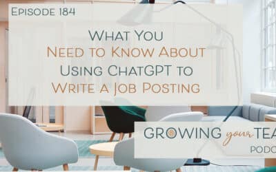 Ep184 – What You Need to Know About Using ChatGPT to Write a Job Posting